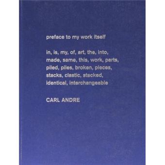 Carl Andre, Escultura como lugar, 1958-2010 - 1