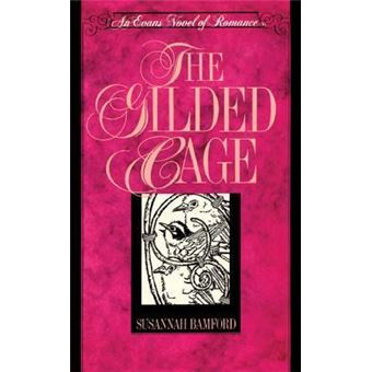 The Gilded Cage - 1