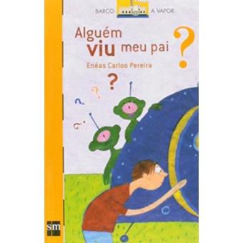 Alguem Viu Meu Pai? - 1