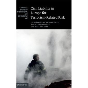 Civil Liability In Europe For Terrorism-Related Risk (Cambridge Studies In International And Comparative Law) (Hardcover) - 1