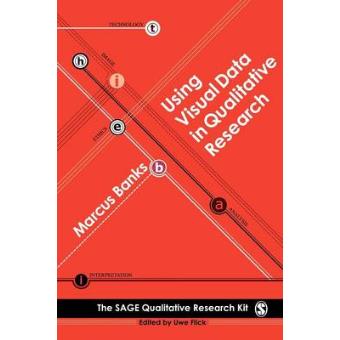 Using Visual Data in Qualitative Research - Paperback - 2008 - 1