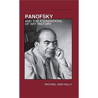 Panofsky And The Foundations Of Art History - 1
