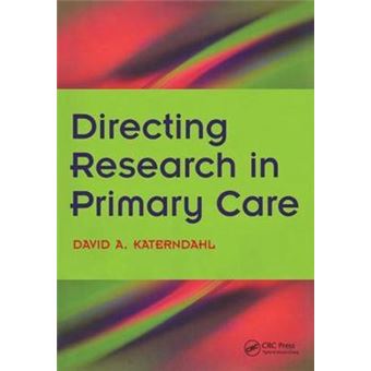 Directing Research In Primary Care Bk 2, Going Clinical - 1