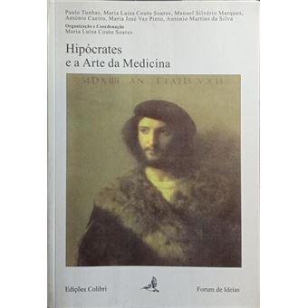 Hipócrates e a arte da medicina. - 1
