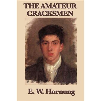 The Amateur Cracksmen - Paperback / softback - 2012 - 1