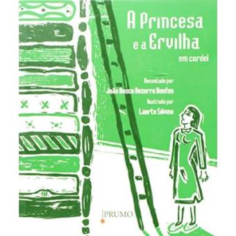 A Princesa E A Ervilha - Em Cordel - 1
