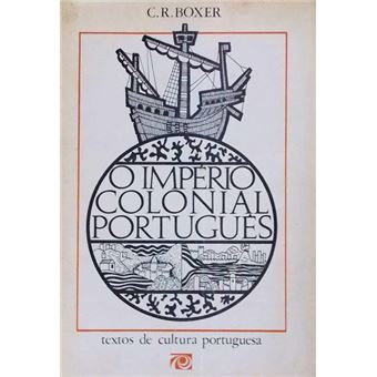 O império colonial português (1415-1825). [1.ª edição] - 1