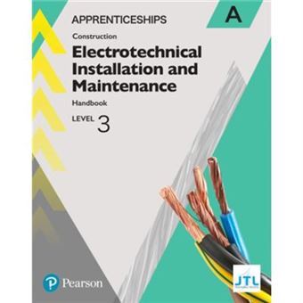 Apprenticeship Level 3 Electrotechnical Installation And Maintainence Learner Handbook A Activebook - 1