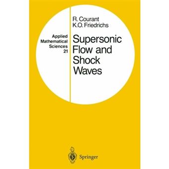 Supersonic Flow and Shock Waves - Paperback - 2012 - 1