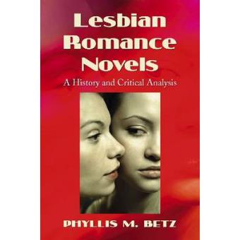 Lesbian Romance Novels - A History and Critical Analysis - Paperback - 2009 - 1