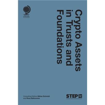 Crypto Assets In Trusts And Foundations By Globe Law And Business Ltd - 1