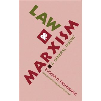 Law and Marxism - A General Theory - Paperback - 1987 - 1