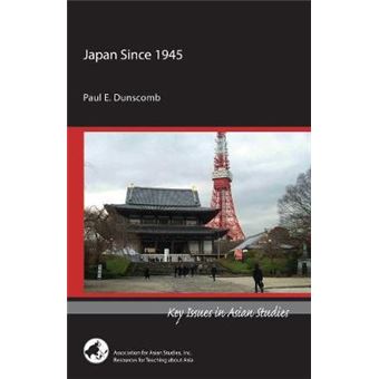Japan Since 1945 Key Issues In Asian Studies - 1
