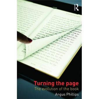 Turning the Page - The Evolution of the Book - Paperback - 2014 - 1