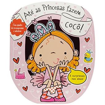 Até As Princesas Fazem Cocô! - 1