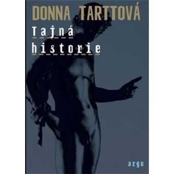 Tajná historie | Donna Tartt - 1