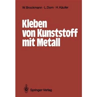 Kleben von Kunststoff mit Metall - Paperback - 1989 - 1