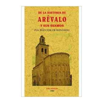 De la historia de arevalo y sus sexmos - 1