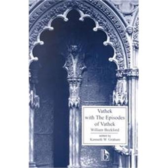 Vathek, Broadview Literary Texts Series - 1