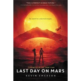 Last Day On Mars 1 Chronicle Of The Dark Star - 1