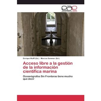 Acceso Libre a la Gestion de La Informacion Cientifica Marina - Paperback / softback - 2015
