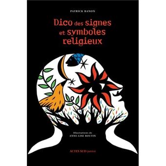 Dico Des Signes Et Symboles Religieux - 1