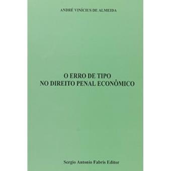 O Erro De Tipo No Direito Penal Econômico - 1