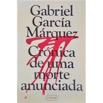 Crónica de uma morte anunciada. [1.ª edição] - 1