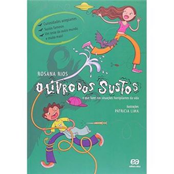 O Livro Dos Sustos. O Que Fazer Nas Situações Horripilantes Da Vida - 1