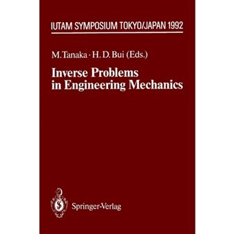 Inverse Problems in Engineering Mechanics - IUTAM Symposium Tokyo, 1992 - Paperback - 2012 - 1