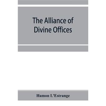 The Alliance Of Divine Offices - 1