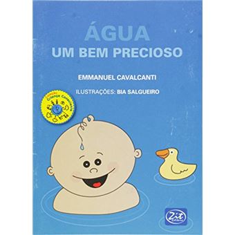 Água Um Bem Precioso - Col. Crianca Consciente - 1