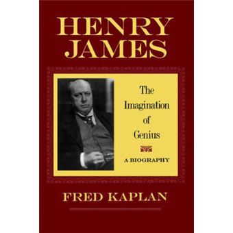 Henry James - The Imagination of Genius - A Biography - Paperback - 1999 - 1