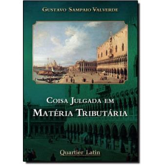 Coisa Julgada em Matéria Tributária - 1