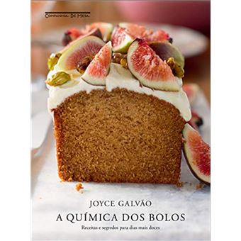 A química dos bolos: receitas e segredos para dias mais doces - 1