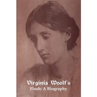 Flush - A Biography - Paperback / softback - 2011 - 1