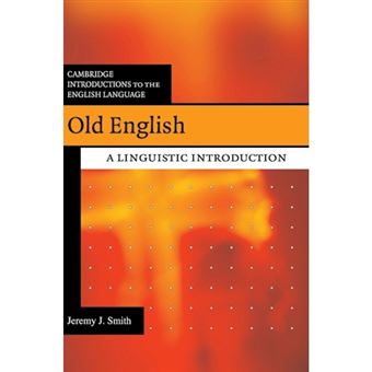 Old English - A Linguistic Introduction - Hardback - 2009 - 1