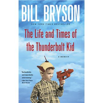 The Life and Times of the Thunderbolt Kid - 1
