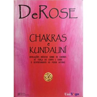 Chakras, kundaliní e poderes paranormais. [ed. 2007] - 1
