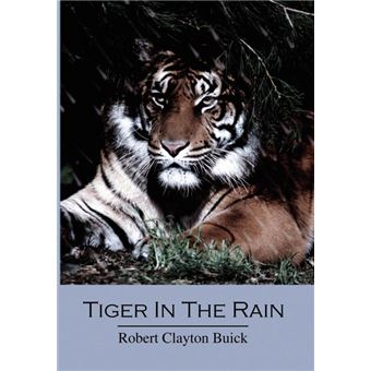 Tiger in the Rain - Hardback - 2010 - 1