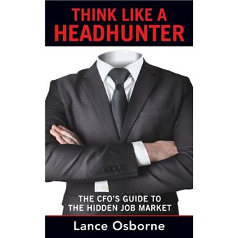 Think Like AHeadhunter - 1