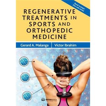 Regenerative Treatments in Sports and Orthopedic Medicine - 1