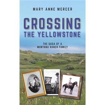 Crossing The Yellowstone - 1