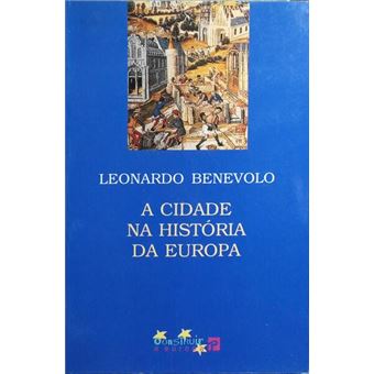 A cidade na história da europa. - 1