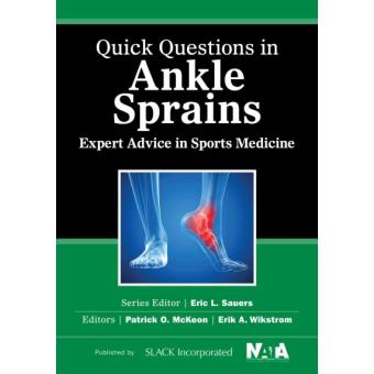 Quick Questions in Ankle Sprains - Expert Advice in Sports Medicine - Paperback - 2015 - 1