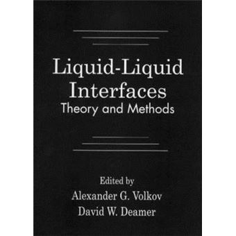 Liquid-Liquid Interfaces - Theory and Methods - Hardback - 1996 - 1
