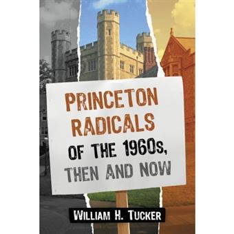 Princeton Radicals Of The 1960S, Then And Now - 1