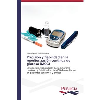 Precision y Fiabilidad En La Monitorizacion Continua de Glucosa (McG) - Paperback / softback - 2014 - 1