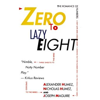 Zero to Lazy Eight - Romance of Numbers - Paperback - 1994 - 1