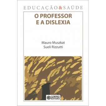 O Professor e a Dislexia - 1